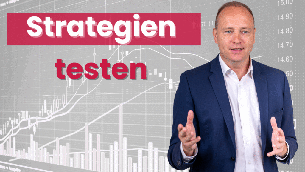 Traden lernen - Strategien testen