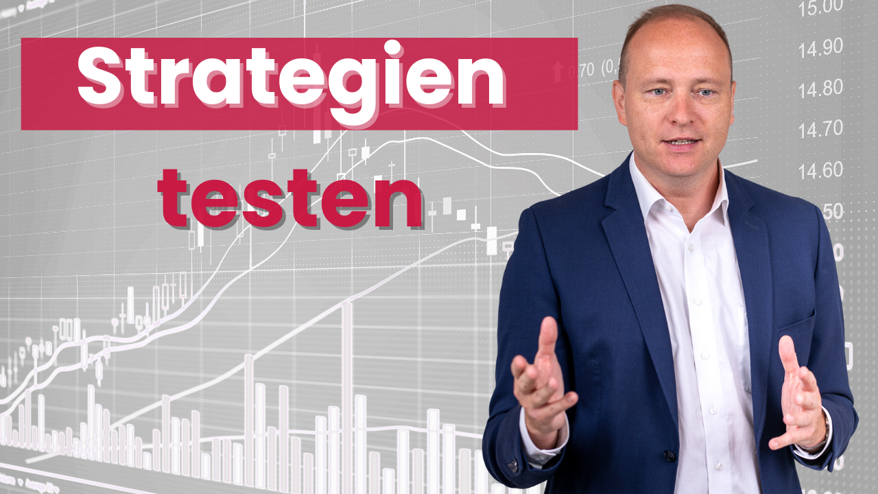 Traden lernen - Strategien testen