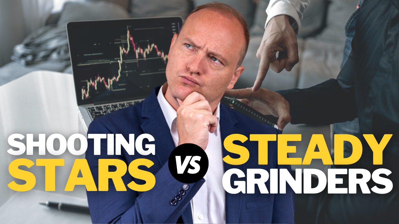 Shooting Stars vs. Steady Grinders beim traden.